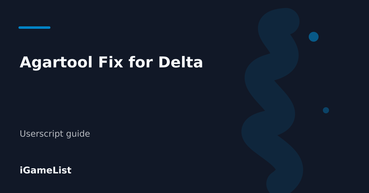 Editorial cover for Agartool Fix for Delta