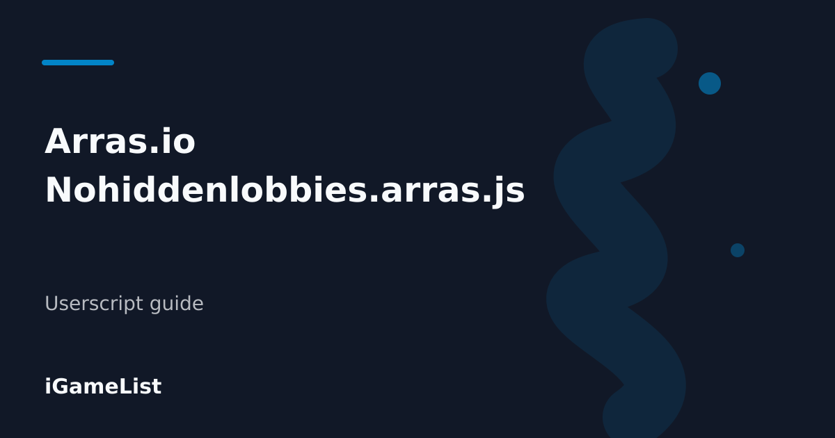 Editorial cover for Arras.io Nohiddenlobbies.arras.js