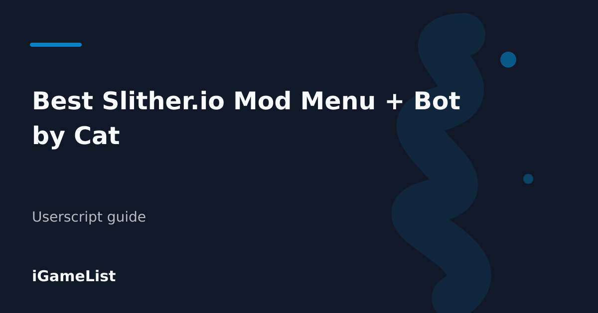 Editorial cover for Best Slither.io Mod Menu + Bot by Cat