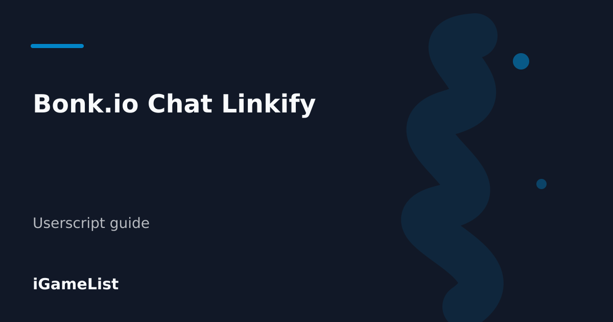Editorial cover for Bonk.io Chat Linkify