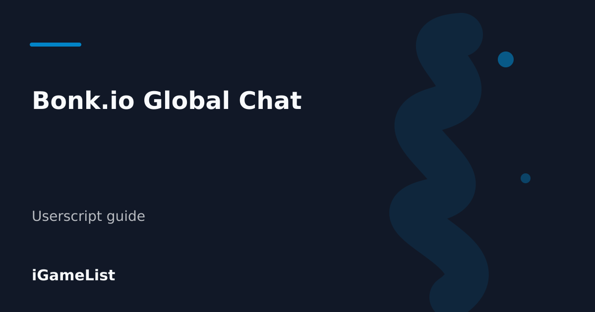 Editorial cover for Bonk.io Global Chat