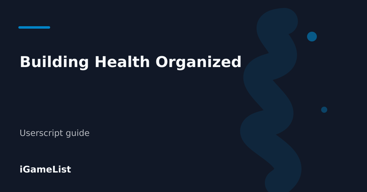 Editorial cover for Building Health Organized
