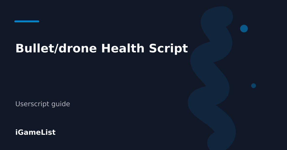 Editorial cover for Bullet/drone Health Script