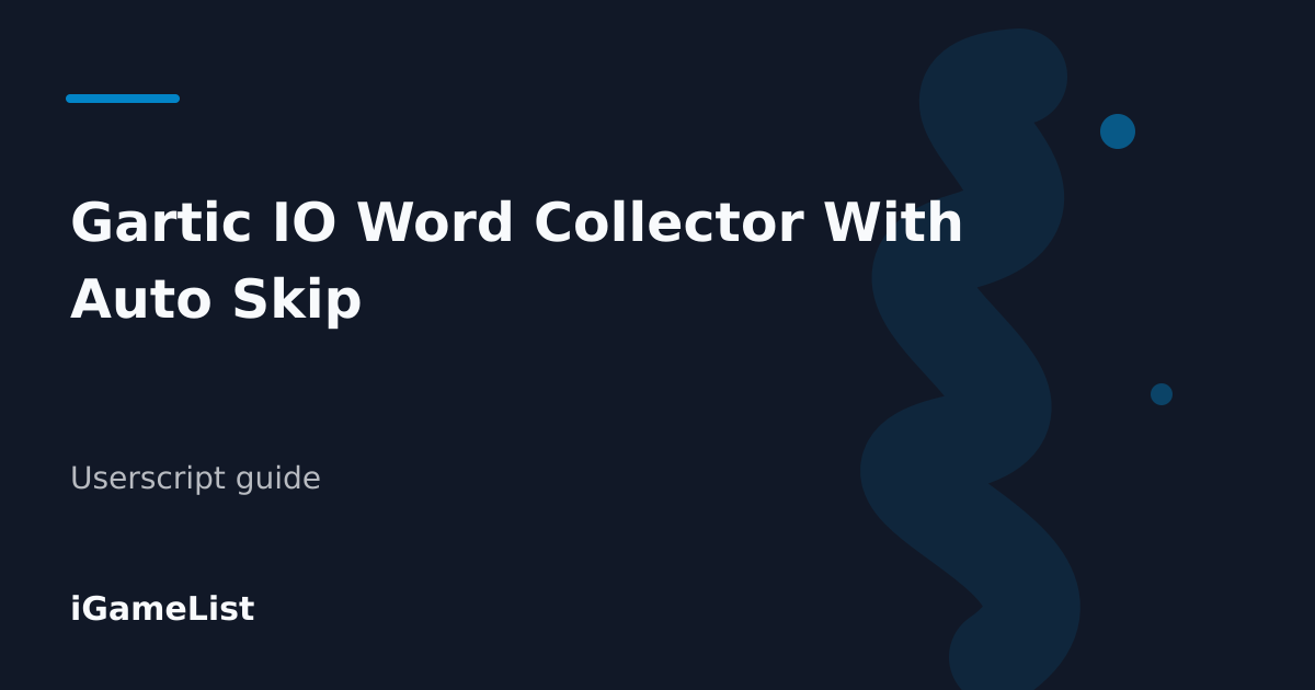 Editorial cover for Gartic IO Word Collector With Auto Skip