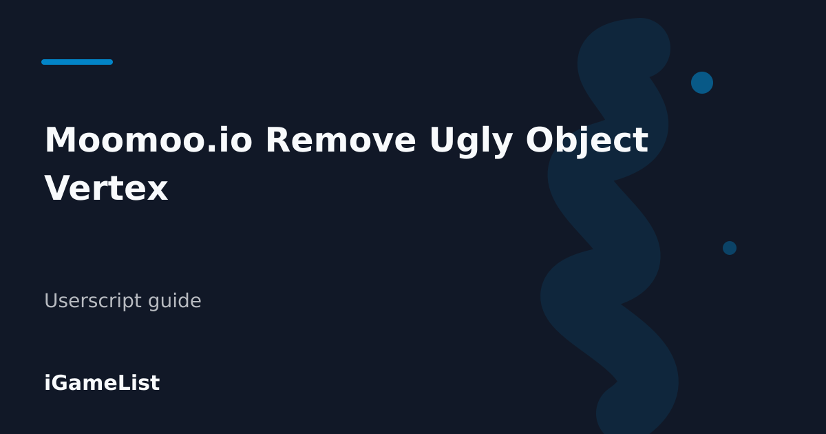 Editorial cover for Moomoo.io Remove Ugly Object Vertex