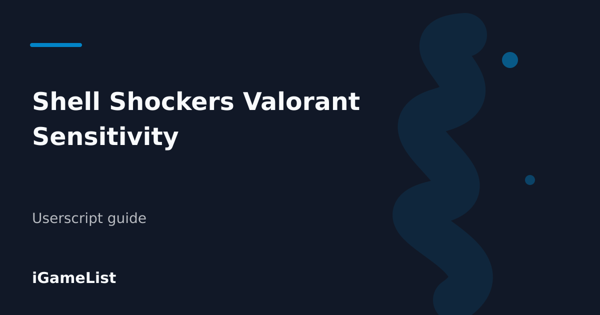 Editorial cover for Shell Shockers Valorant Sensitivity
