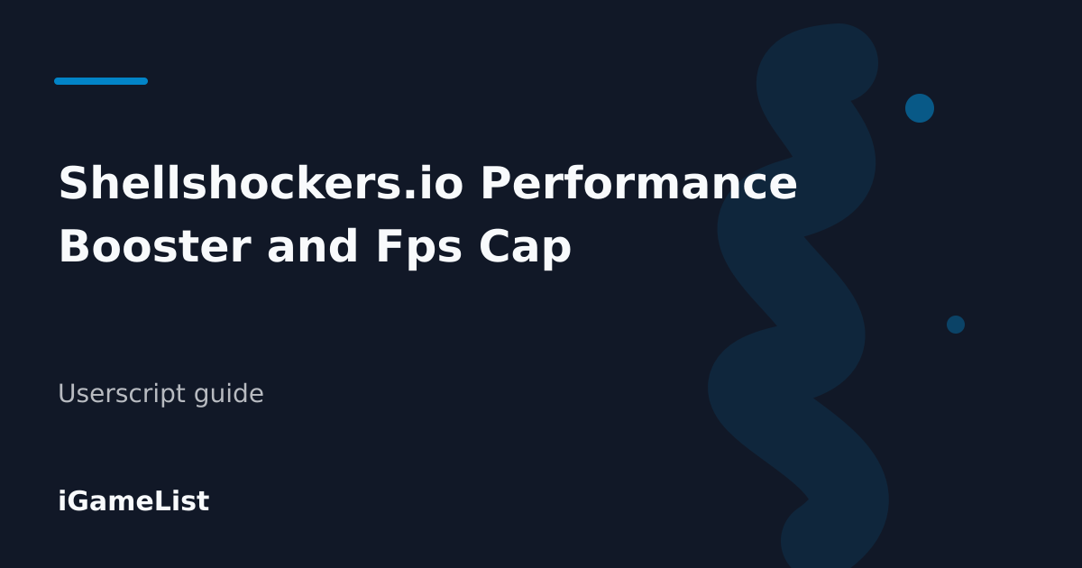 Editorial cover for Shellshockers.io Performance Booster and Fps Cap