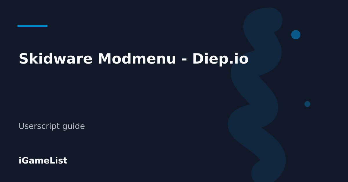 Editorial cover for Skidware Modmenu - Diep.io