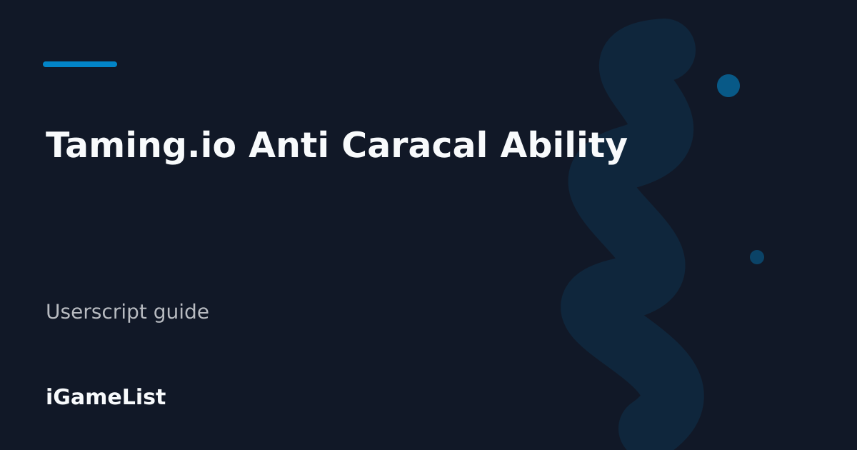 Editorial cover for Taming.io Anti Caracal Ability