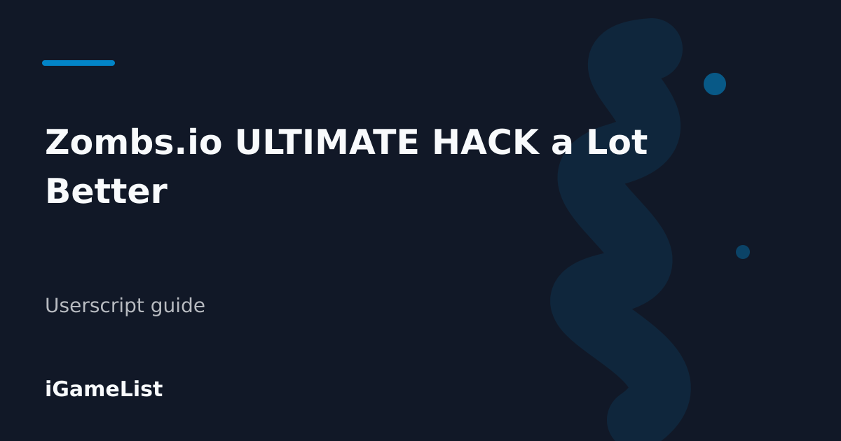 Editorial cover for Zombs.io ULTIMATE HACK a Lot Better